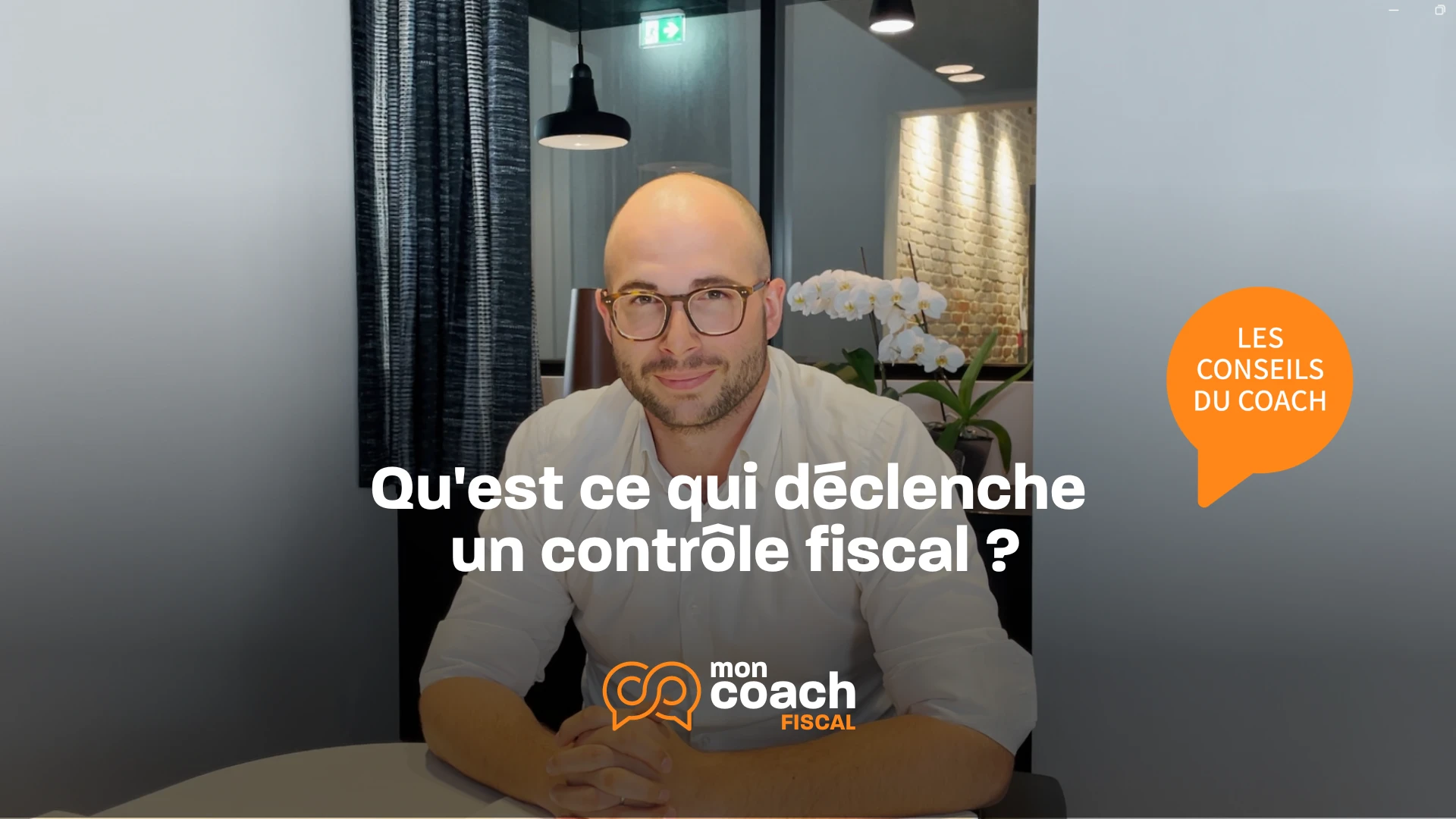 Qu'est ce qui déclenche un contrôle fiscal ? mon coach fiscal vous dit tout !
